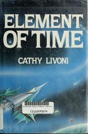 Front cover of Element of time by Cathy Livoni