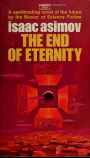 Front cover of The End of Eternity by Isaac Asimov