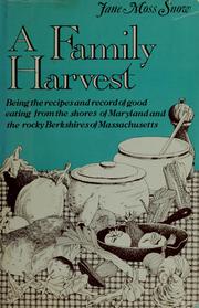 Front cover of A family harvest by Jane Moss Snow