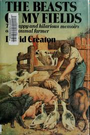 Cover of The beasts of my fields by David Creaton