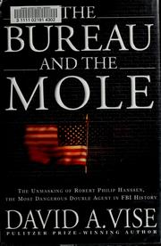 Front cover of The bureau and the mole by David A. Vise