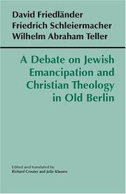 Front cover of A debate on Jewish emancipation and Christian theology in old Berlin by David Friedländer
