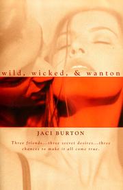 Front cover of Wild, wicked, & wanton by Jaci Burton