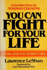 Cover of You can fight for your life by Lawrence L. LeShan