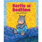 Cover of Bertie at bedtime by Marcus Pfister