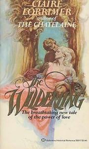 Front cover of The Wilderling by Claire Lorrimer
