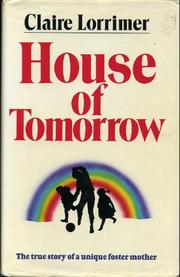 Front cover of House of Tomorrow by Claire Lorrimer