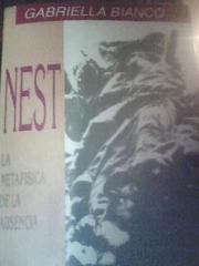 Cover of Nest. La metafisica de la ausencia by Gabriella Bianco
