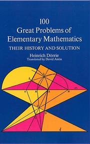 Cover of 100 great problems of elementary mathematics by Dörrie, Heinrich