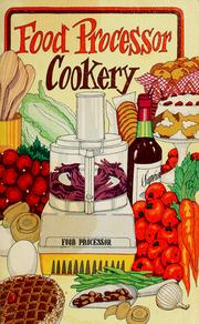 Cover of Food processor cookery by Irena Chalmers