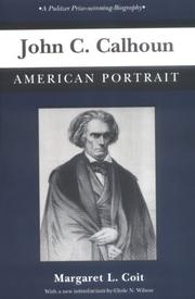 Cover of John C. Calhoun by Margaret L. Coit