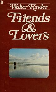 Cover of Friends and lovers by Walter Rinder