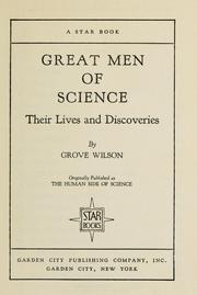 Cover of Great men of science; their lives and discoveries by Grove Wilson