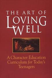Front cover of The art of loving well by Unknown