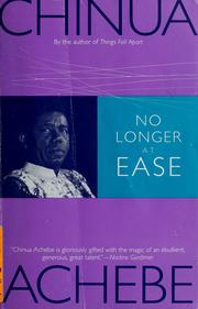 Cover of No Loger at Ease by Chinua Achebe