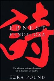 Cover of The Chinese written character as a medium for poetry by Ernest Francisco Fenollosa