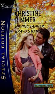 Cover of Having Tanner Bravo's Baby by Christine Rimmer