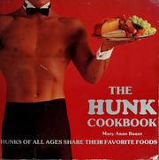 Front cover of The hunk cookbook by Mary Anne Bauer