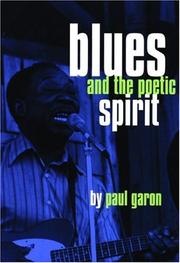 Cover of Blues & the poetic spirit by Paul Garon