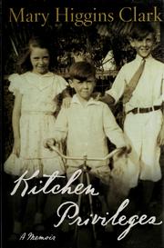 Cover of Kitchen Privileges by Mary Higgins Clark