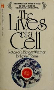 Front cover of The lives of a cell by Lewis Thomas