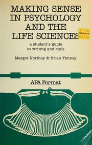 Front cover of Making sense in psychology and the life sciences by Margot Elizabeth Northey
