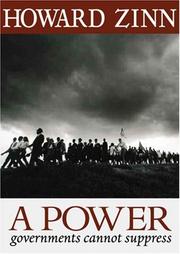 Front cover of A Power Governments Cannot Suppress by Howard Zinn