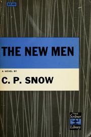 Cover of The new men by C. P. Snow