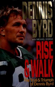 Cover of Rise and walk by Dennis Byrd