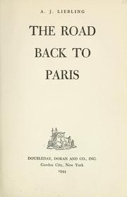 Front cover of The road back to Paris by A. J. Liebling