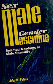 Front cover of Sex/male--gender/masculine by John W. Petras