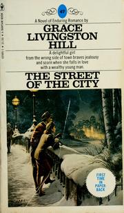 Cover of The Street of the City by Grace Livingston Hill