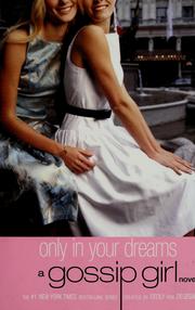 Front cover of Only in Your Dreams by Cecily von Ziegesar