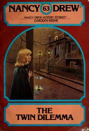 Front cover of The Twin Dilemma by Carolyn Keene