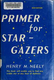 Front cover of A primer for star-gazers by Henry M. Neely