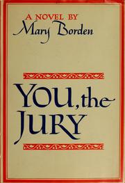 Cover of You, the jury by Mary Borden