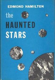 Front cover of The Haunted Stars by Edmond Hamilton