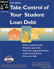 Front cover of Take control of your student loan debt by Robin Leonard