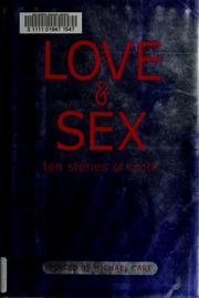 Front cover of Love & sex by Michael Cart