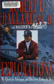 Cover of Explorations by Robert D. Ballard