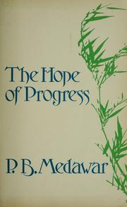 Cover of The hope of progress by P. B. Medawar
