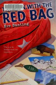 Front cover of The Man with the Red Bag by Eve Bunting