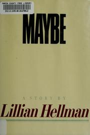 Cover of Maybe by Lillian Hellman
