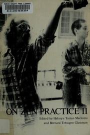 Cover of On Zen practice by Hakuyū Taizan Maezumi
