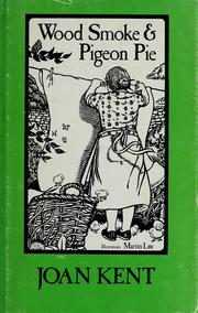 Cover of Wood Smoke and Pigeon Pie by Joan Kent