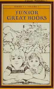 Cover of Junior Great Books -- Series Four, Volume One by Richard P. Dennis
