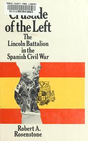 Front cover of Crusade of the Left by Robert A. Rosenstone