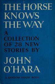 Front cover of The horse knows the way by John O'Hara