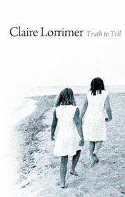 Front cover of Truth to Tell by Claire Lorrimer