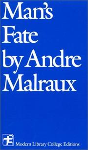 Cover of Man's fate = by André Malraux